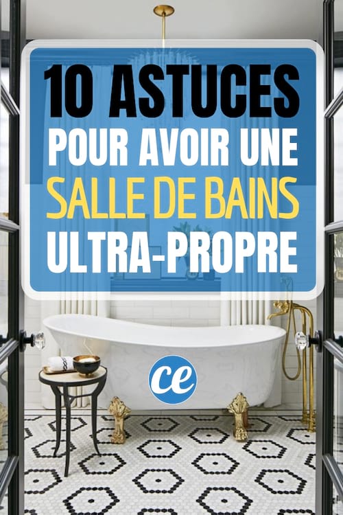 10 súper consejos de limpieza para tener siempre un baño ultra limpio.
